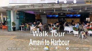 Amavi Hotel to Paphos Harbour  | Cyprus |Walk tour | Feb 26 2022 | 4K 