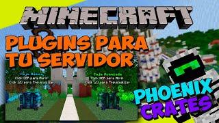 PLUGINS para tu SERVIDOR de Minecraft - PHOENIX CRATES (CAJAS de RECOMPENSA AVANZADAS!)