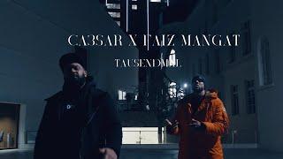 CA3SAR feat Faiz Mangat - Tausendmal (Official 4K Video) prod. by Prodby7J