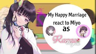 My Happy Marriage react to Miyo as Kanao  // 𝓒𝓵𝓸𝓾𝓭𝔂 // 