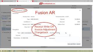 Fusion AR - 1) Receipt Write Off 2) Invoice Adjustment 3) Chargeback