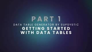 Part 1 Getting Started with Data Tables