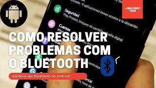 Problemas com o #BLUETOOTH saiba como resolver - Altere essas Configurações