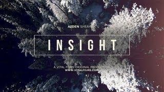 AIDAN SHEAHAN "INSIGHT" - OFFICIAL TRAILER