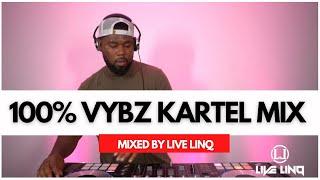 100% VYBZ KARTEL DANCEHALL MIX 2024| | 100% Gaza  | Set Free Mix |  Mix By Live LinQ