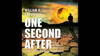 A post-apocalyptic audiobook - One Second After by William R Forstchen  # 1