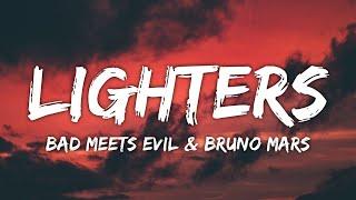 Bad Meets Evil & Bruno Mars - Lighters (Lyrics)