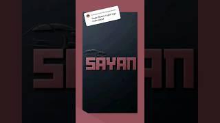 ️SaYaN name logo ️ #viral #whatsappstatus #animation #logo