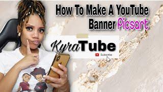 How To Make A Youtube Banner Using Picsart (the FREE version)| Youtube Banner Tutorial