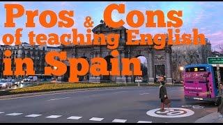 Pros and cons of working in Spain teaching English