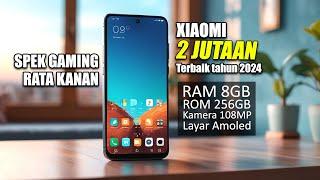 CANGGIH! 5 HP XIAOMI 2 JUTAAN TERBAIK 2024