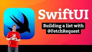 iOS 15: Building a list with @FetchRequest – Bookworm SwiftUI Tutorial 6/10