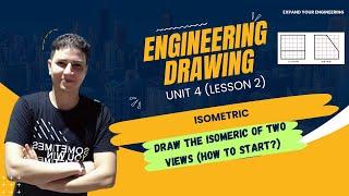 Drawing isometric lesson 2 | المنظور الهندسى الدرس الثانى