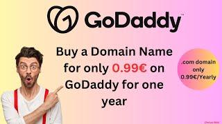 How To Buy a Domain Name only 0 99€ on GoDaddy for one year | GoDaddy Domain Best Lowest Offer 2023