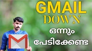 Gmail Down|Gmail,Google Drive,Google Docs Down Globally|Malayalam|GMAIL Not Working