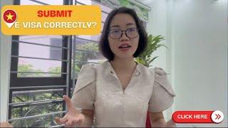 How to submit Vietnam e-visa application form correctly I Vietnam visa guide