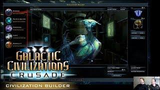 Civilizations Builder - Galactic Civilizations III: Crusade