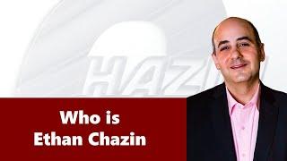 Chazin-the-Dream: Who is Ethan Chazin