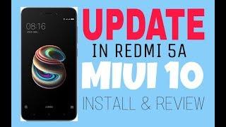 UPDATE | MIUI 10 | REDMI 5A | INSTALL & REVIEW