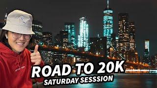 Saturday Session SPECIAL | ROAD TO 20K