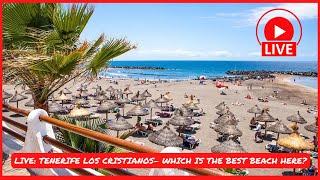 LIVE: Los Cristianos Beach Walk, BUT, which is the best? Tenerife 2025 ️