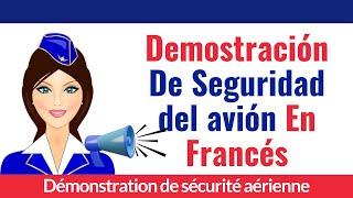 Demostración de Seguridad del Avión en Frances