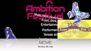 MOVIE - playing at Ambition Festival 2015