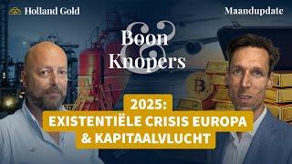 2025: Europese Crisis, Kapitaalvlucht en Goud naar €100.000? | Analyse met Frank Knopers