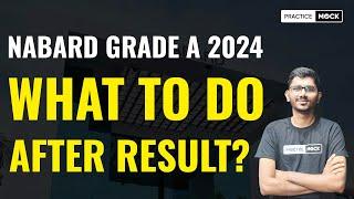 What to do after the result? | NABARD Grade A | Practicemock