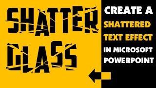 Create A Shattered Text Effect In PowerPoint