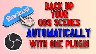 Another AMAZING plugin from Exeldro - Back up your OBS scenes AUTOMATICALLY #subscribe