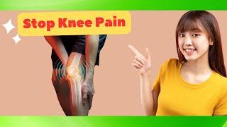 Stop Knee Pain Now! 6 Exercises For Your Knees