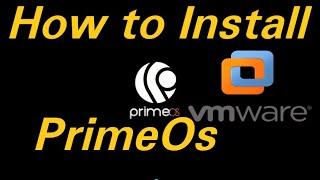 How to Install Prime Os in VmWare Workstation 15