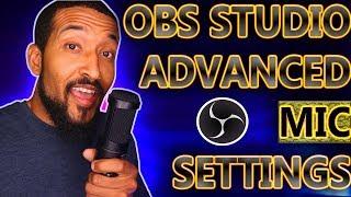 OBS Studio -  Advanced Mic Filters 2019 (Compressor, Noise Gate, Noise Suppression, Gain)