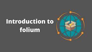 Geografisches Softwaredesign | Woche 8: Einführung in Folium