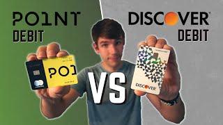 POINT Debit vs. DISCOVER Debit // Which is the BEST Cashback Rewards Debit Card of 2021?