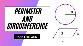 GED Perimeter and Circumference!