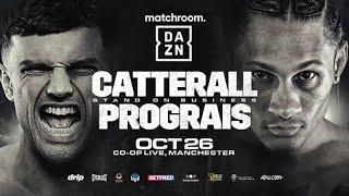 ( LIVE COMMENTARY ) PROGRAIS V. CATTERALL CALLED BY KQKC BOXING NETWORK COME JOIN THE PARTY!