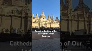 Cathedral-Basilica of Our Lady of the Pillar - Zaragoza. #zaragoza #cathedral #basilica #travel