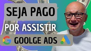 Ganhe R$ 5,00 por ANÚNCIO do GOOGLE que você ASSISTIR - Novo SITE disponível em 200 PAISES