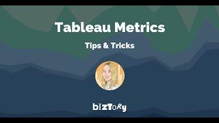 Biztory | Tableau Feature Tip: Metrics combined