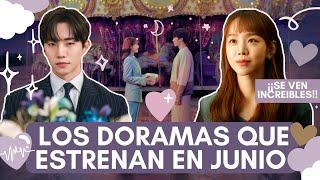 ¡SE VEN INCREIBLES! K-DRAMAS QUE ESTRENAN EN JUNIO 2023 | Melidrama