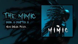 The Mimic Book II Chapter 2: Huge Sneak Peek!