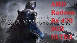 Sapphire RX 470 nitro+ 8GB Middle Earth Shadow of Mordor (Benchmark) 1080p ULTRA Performance Test