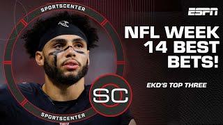 EKD’S TOP 3  NFL Week 14 best bets | SportsCenter