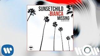 Sunset Child - Missing (feat. Bianca) (Ocean Drive Mix) | Official Audio