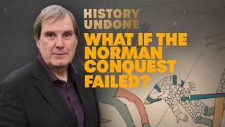 What If The Normans LOST The Battle of Hastings? | The World Would NOT Speak English Today