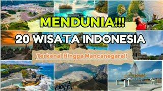 20 Wisata Di Indonesia Yang Terpopuler Dan Mendunia, Wisata Populer Indonesia Yang Mendunia