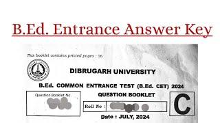 B.Ed Answer Key #dibrugarhuniversity #AnswerKey #assam #ADRE #maths #exam  #entrance