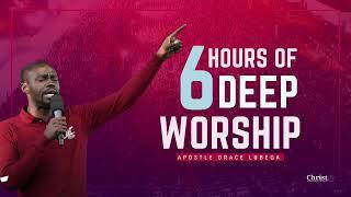 6 Hours of deep worship | Apostle Grace Lubega